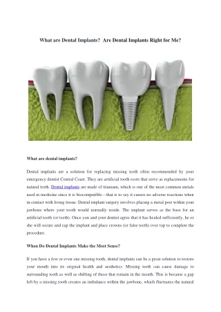 What are Dental Implants? Are Dental Implants Right for Me?