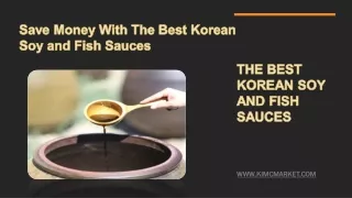 The Best Korean Soy and Fish Sauces