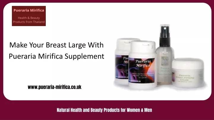 make your breast large with pueraria mirifica