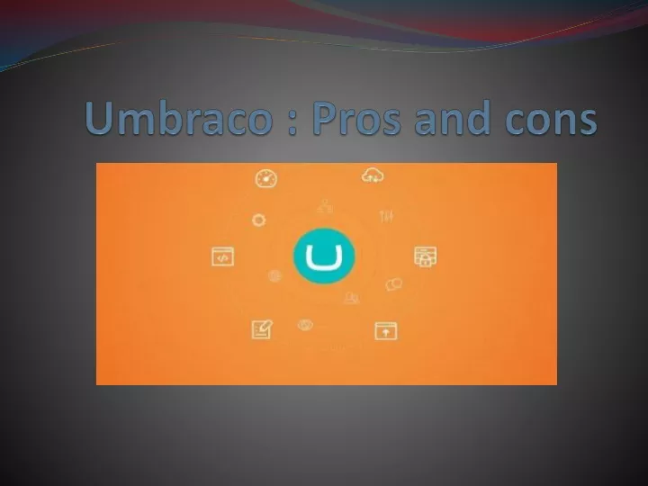 umbraco pros and cons
