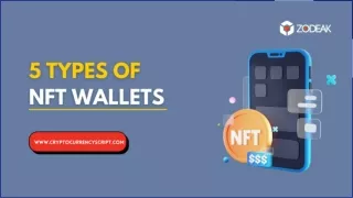 5 Types Of NFT Wallets