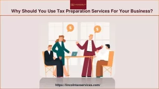 Why Should You Use Tax Preparation Services For Your Business?