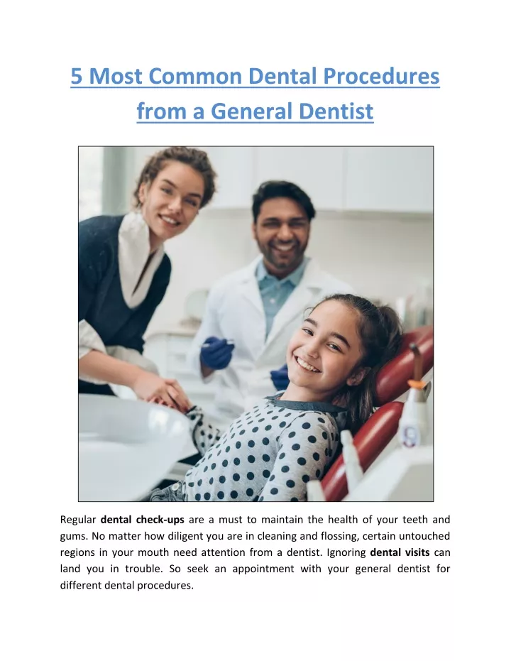 5 most common dental procedures from a general