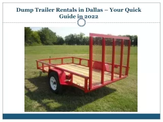 Dump Trailer Rentals in Dallas – Your Quick Guide in 2022