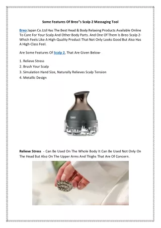 some features of breo s scalp 2 massaging tool