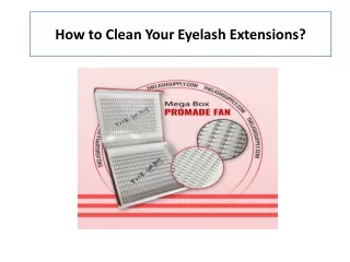 How to Clean Your Eyelash Extensions