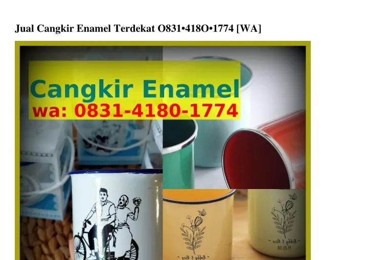 jual cangkir enamel terdekat o831 418o 1774 wa