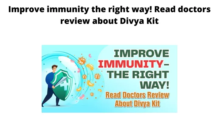 improve immunity the right way read doctors