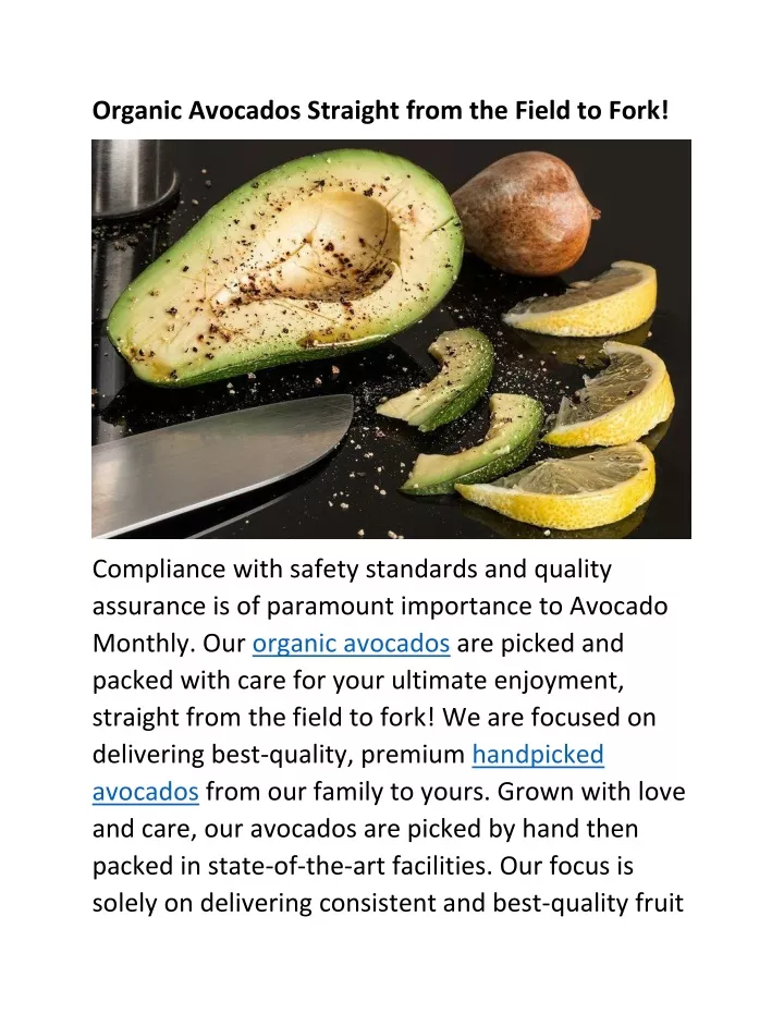 organic avocados straight from the field to fork