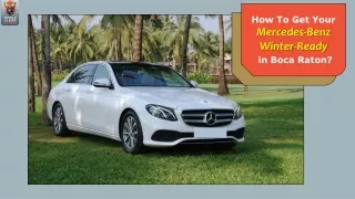 How To Get Your Mercedes-Benz Winter-Ready in Boca Raton