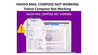 How To Fix Yahoo Mail Compose Not Working On Your Device-Easy To Go