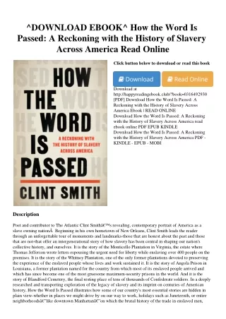 ^DOWNLOAD EBOOK^ How the Word Is Passed A Reckoning with the History of Slavery