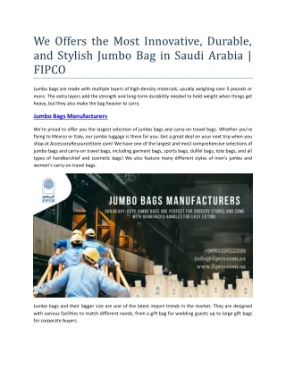 We Offers the Most Innovative, Durable, and Stylish Jumbo Bag in Saudi Arabia |