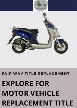 Get Your Motor Vehicle Replacement Title