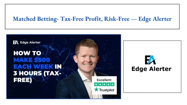 matched betting tax free profit risk free edge alerter
