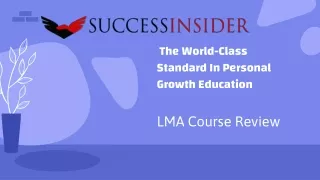 LMA Course Review Providing World-Class Personal Growth Education