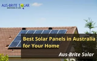 Best Solar Panels in Australia for Your Home