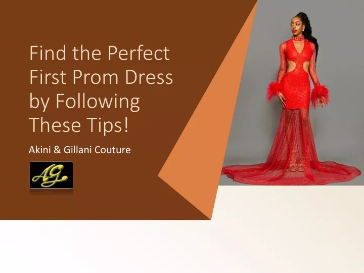 find the perfect first prom dress by following these tips