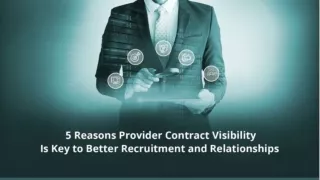 5 Reasons Provider Contract Visibility Is Key to Better Recruitment and Relationships