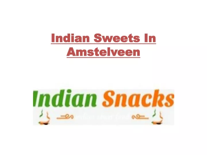 indian sweets in amstelveen