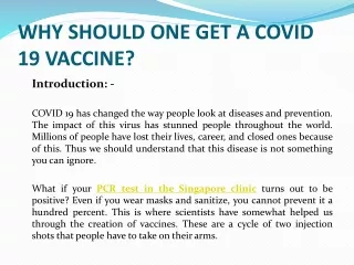 WHY SHOULD ONE GET A COVID 19 VACCINE?