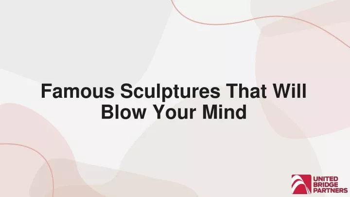 famous sculptures that will blow your mind