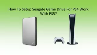 how to setup seagate game drive for ps4 work with ps5