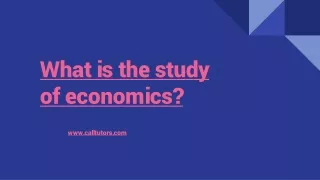what is the study of economics