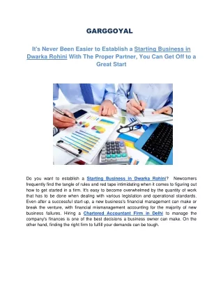It's never been easier to establish a Starting Business in Dwarka Rohini. With the proper partner, you can get off to a
