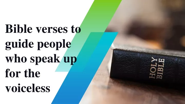 bible verses to guide people who speak up for the voiceless