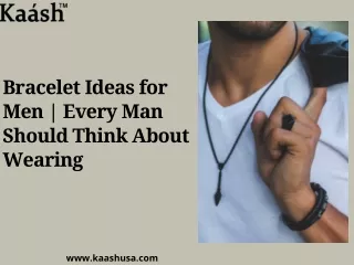 bracelet ideas for men every man should think