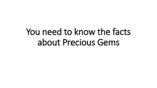 you need to know the facts about precious gems