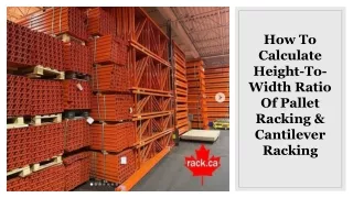 how to calculate height to width ratio of pallet racking cantilever racking