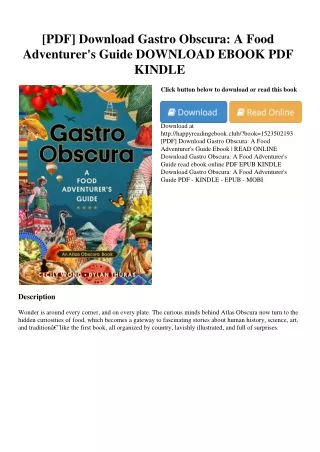 [PDF] Download Gastro Obscura A Food Adventurer's Guide DOWNLOAD EBOOK PDF KINDL