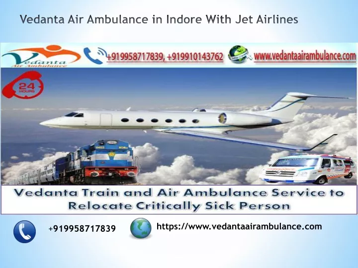 vedanta air ambulance in indore with jet airlines