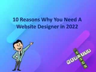 Need for the web designers in 2022 to optimize the website