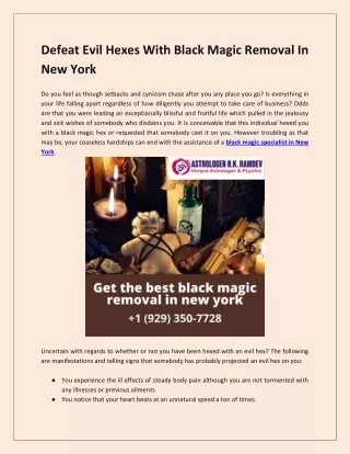 Defeat Evil Hexes With Black Magic Removal In New York