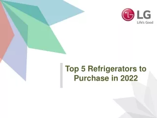 Top 5 Refrigerators to Purchase in 2022