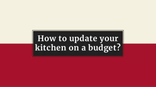 How to update your kitchen on a budget_