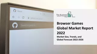browser games global market report 2022 market
