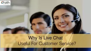 Why Is Live Chat Useful For Customer Service