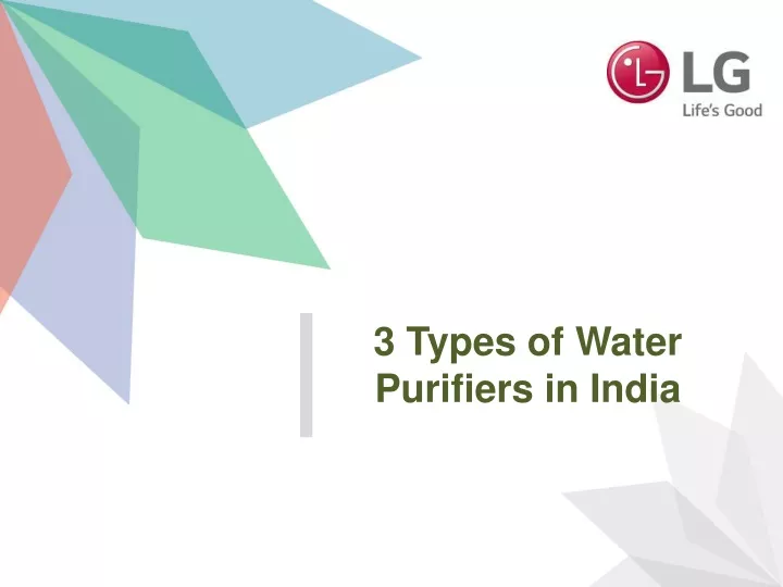 3 types of water purifiers in india
