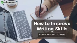 11 Best Ever Tips On How to Improve Writing Skills