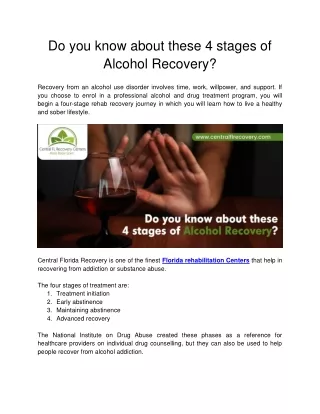 Central Fl Recovery - Do you know about these 4 stages of Alcohol Recovery