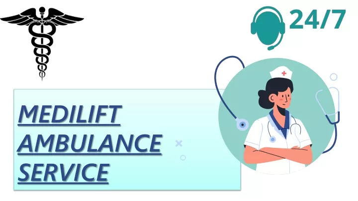 medilift ambulance service