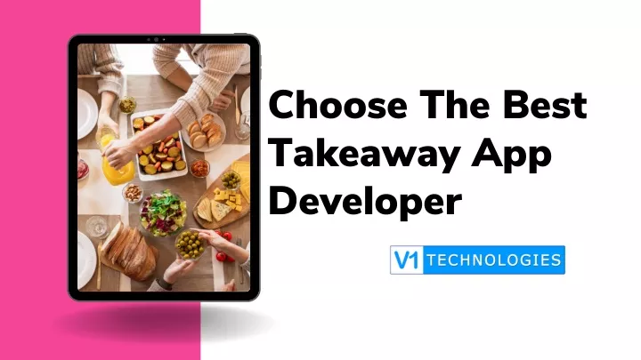 choose the best takeaway app developer