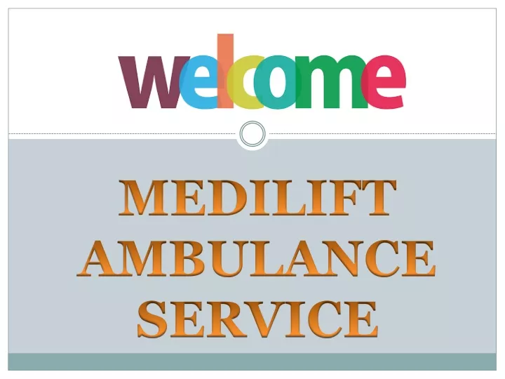 medilift ambulance service