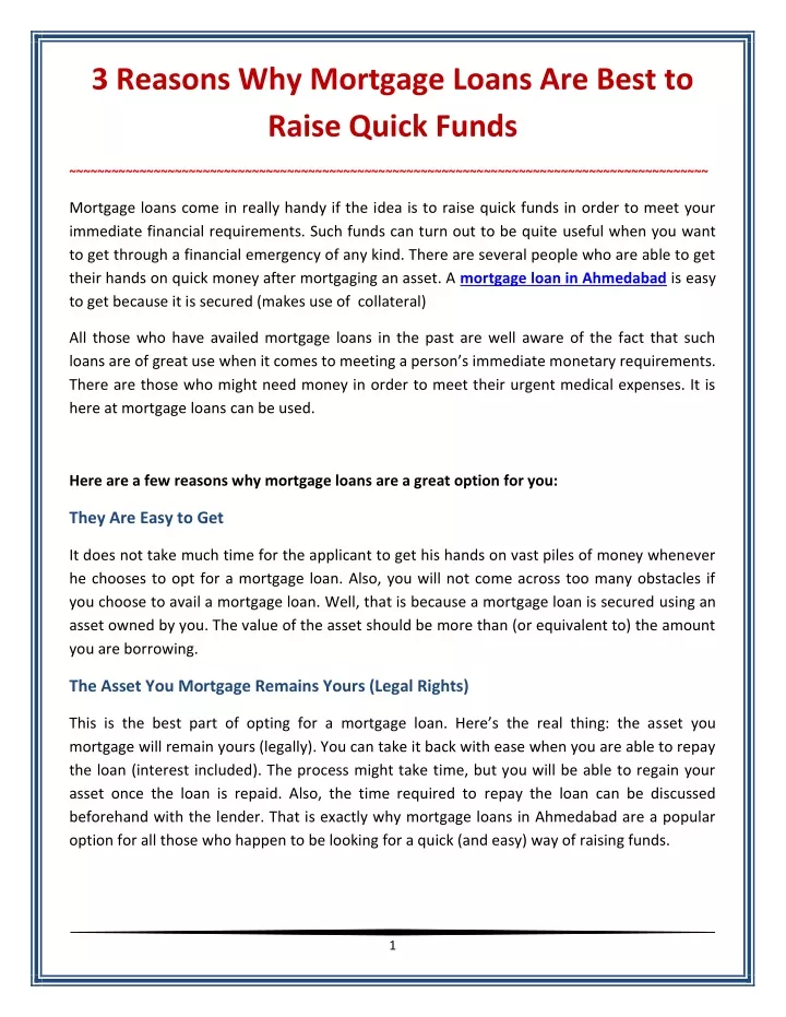 3 reasons why mortgage loans are best to raise