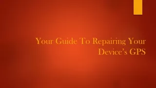 Your Guide To Repairing Your Device’s GPS