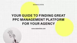 Your Guide To Finding Great PPC Management Platform